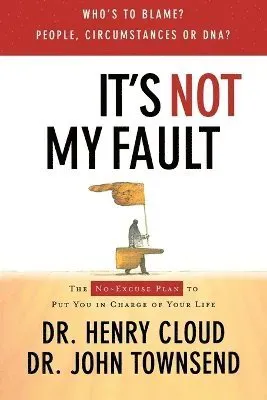 It's Not My Fault