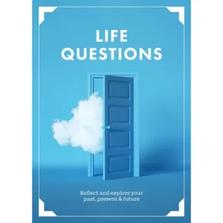 Life Questions Reflect and Explore your Past, Present, and Future