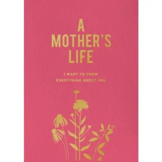 A Mother's Life