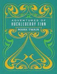 Adventures of Huckleberry Finn