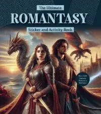 The Ultimate Romantasy Sticker and Activity Book