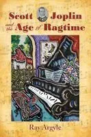 Scott Joplin and the Age of Ragtime