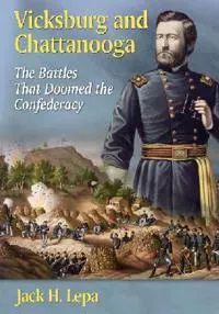 Vicksburg and Chattanooga