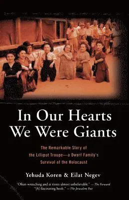 In Our Hearts We Were Giants