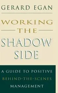 Working the Shadow Side