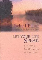 Let Your Life Speak