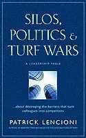 Silos, Politics and Turf Wars