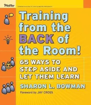 Training From the Back of the Room!