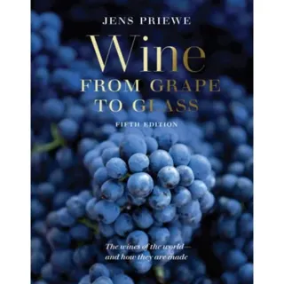 Wine from Grape to Glass