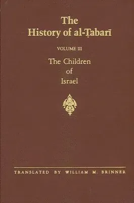 History of al-Ṭabarī Vol. 3