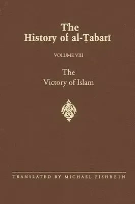 History of al-Ṭabarī Vol. 8