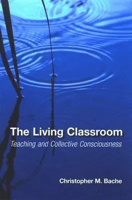 The Living Classroom