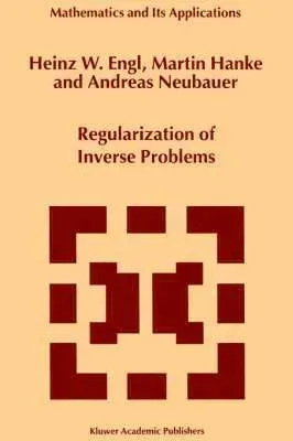 Regularization of Inverse Problems