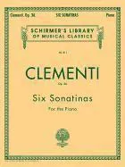 Six Sonatinas, Op. 36