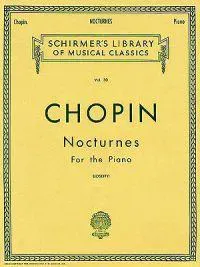 Nocturnes for the Piano (Schirmer's Library of Musical Classics, Vol. 30) - Chopin Piano Book with 21 Music Pieces - Easy to Read and Understand Piano