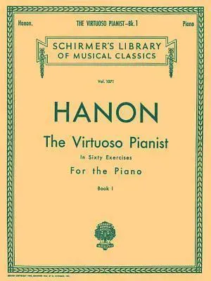 Virtuoso Pianist in 60 Exercises - Book 1