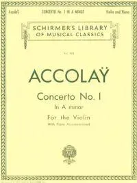 Concerto No. 1 in a Minor Jean Baptiste Accolay Violin with Piano Accompaniment Sheet Music Schirmer Library of Classics Volume 905 Music Teacher