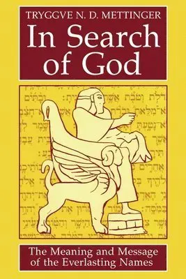 In Search of God in the Hebrew Bible