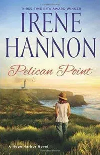Pelican point - a hope harbor novel