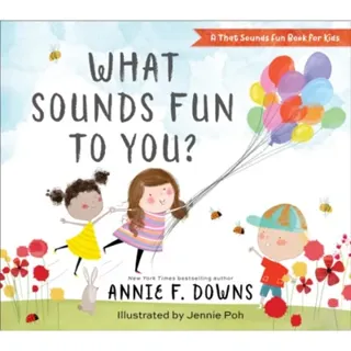 What Sounds Fun to You?