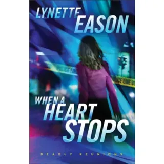 When a Heart Stops – A Novel