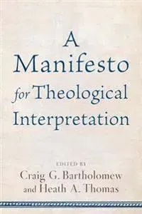 Manifesto for Theological Interpret