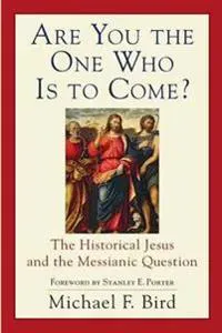 Are You The One Who Is To Come?