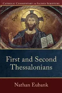 First and Second Thessalonians