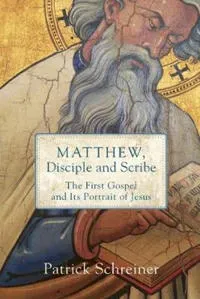 Matthew, Disciple and Scribe