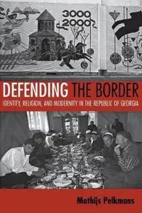 Defending the Border
