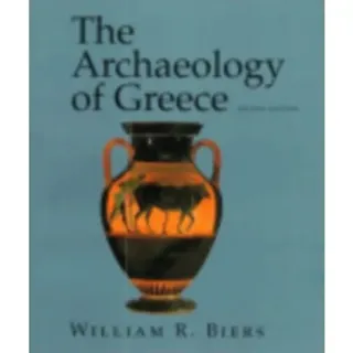 The Archaeology of Greece