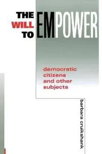 The Will to Empower