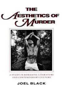 The Aesthetics of Murder
