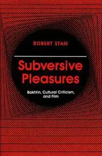 Subversive Pleasures