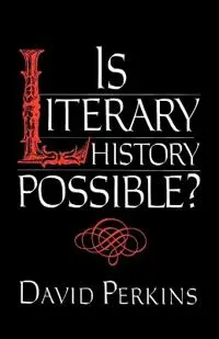 Is Literary History Possible?