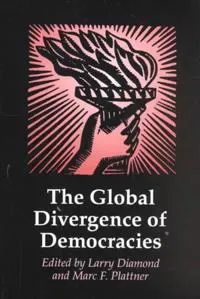 The Global Divergence of Democracies