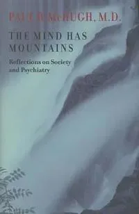 The Mind Has Mountains