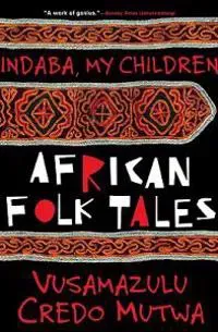 Indaba, My Children