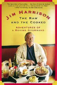 The Raw and the Cooked