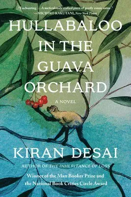 Hullabaloo in the Guava Orchard