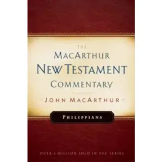 Philippians Macarthur New Testament Commentary