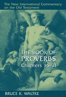 Proverbs 15-31 CE