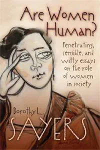 Are Women Human?