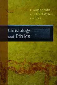 Christology and Ethics