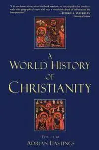 A World History of Christianity