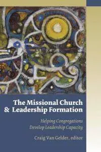 Missional Church and Leadership Formation