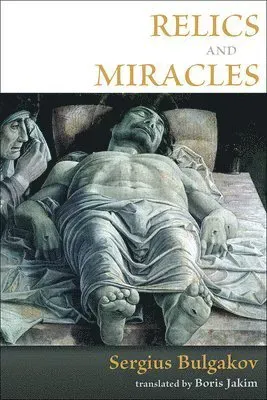 Relics and Miracles
