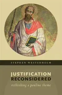 Justification Reconsidered