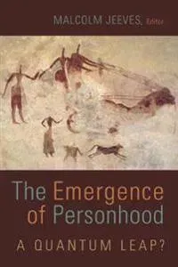 Emergence of Personhood