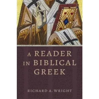 A Reader in Biblical Greek